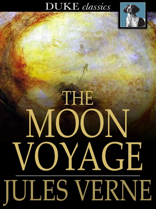 Title details for The Moon Voyage by Jules Verne - Available